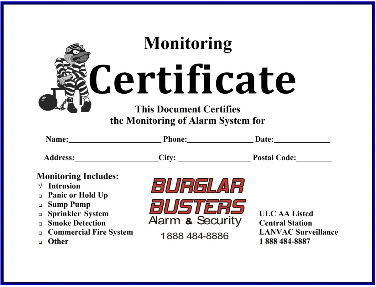 Burglar Busters Monitoring Certificate, listing intrusion, panic or hold-up, sump pump, sprinkler, smoke detection and commercial fire monitoring, issued with LANVAC Surveillance, a ULC AA Listed central station